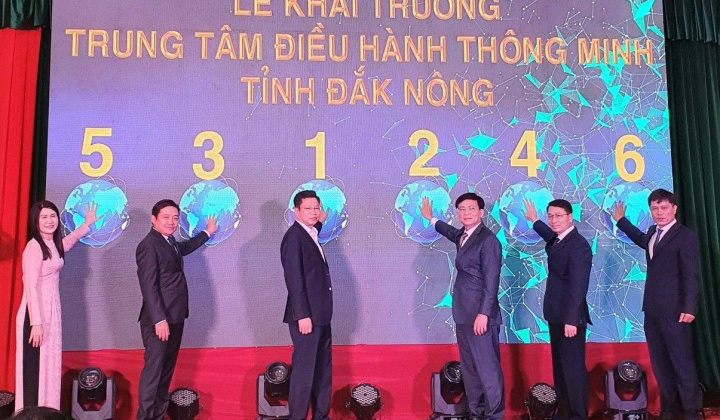 Khai trương trung tâm điều hành thông minh tỉnh Đắk Nông