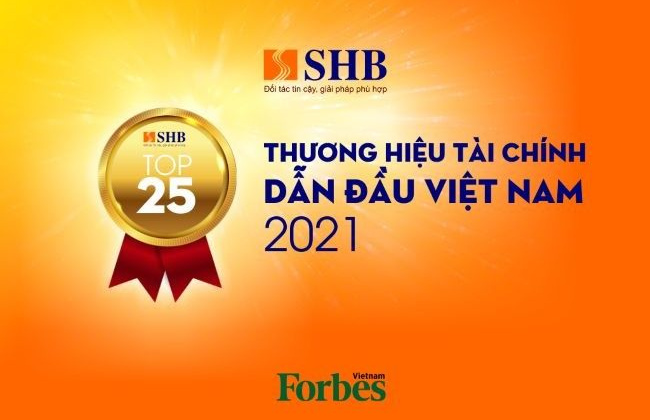 SHB được vinh danh trong Top 25 thương hiệu tài chính dẫn đầu Việt Nam