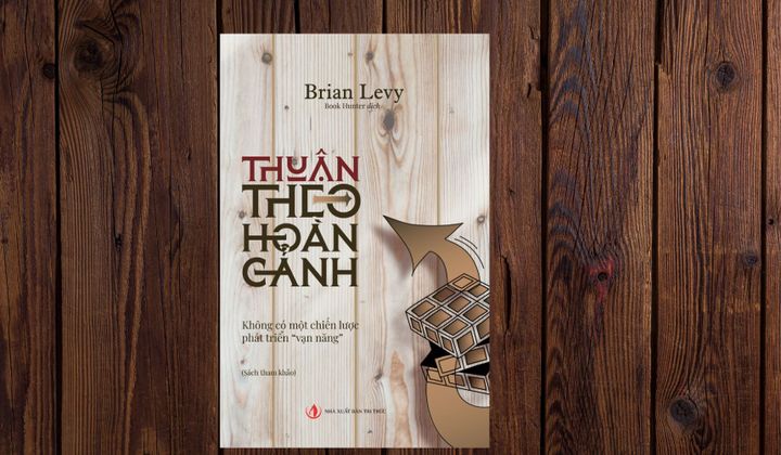 NXB Tri thức phát hành sách mới: Thuận theo hoàn cảnh