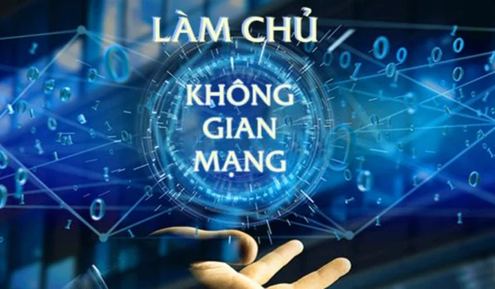 Xây dựng không gian mạng an toàn phục vụ tốt hoạt động thông tin, tuyên truyền, định hướng dư luận xã hội