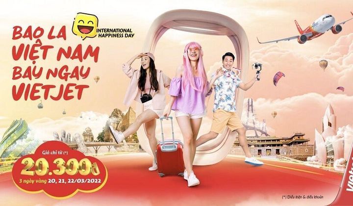 Mừng ngày Quốc tế Hạnh phúc, Vietjet tung khuyến mãi giá vé chỉ từ 20.300 đồng