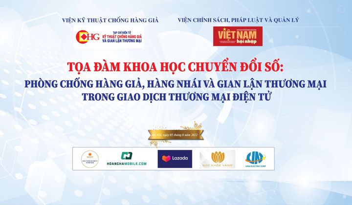 Chuyển đổi số: Phòng chống hàng giả, hàng nhái và gian lận thương mại trong hoạt động thương mại điện tử