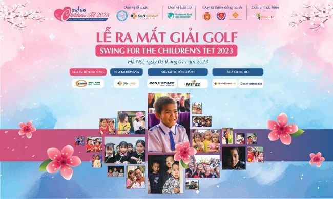 Khởi tranh giải golf từ thiện Swing for the Children’s Tet 2023: Ngày xuân cho em