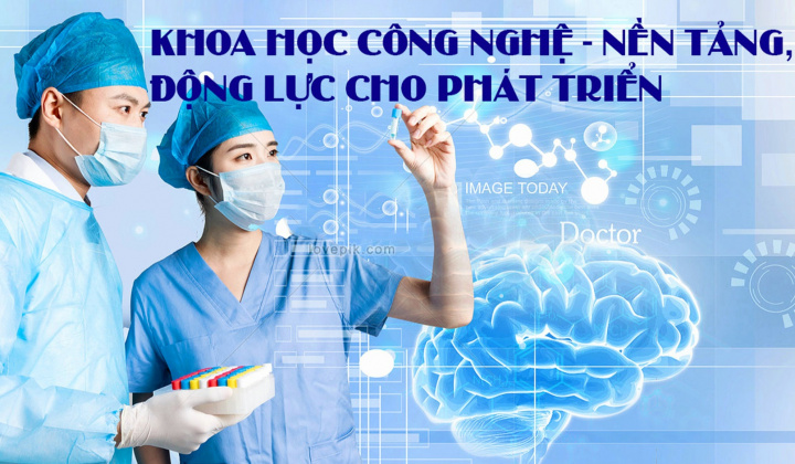 Thúc đẩy khoa học, công nghệ vì một Việt Nam thịnh vượng, phát triển bền vững