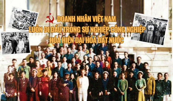 Doanh nhân Việt Nam luôn đi đầu trong sự nghiệp công nghiệp hóa hiện đại hóa đất nước