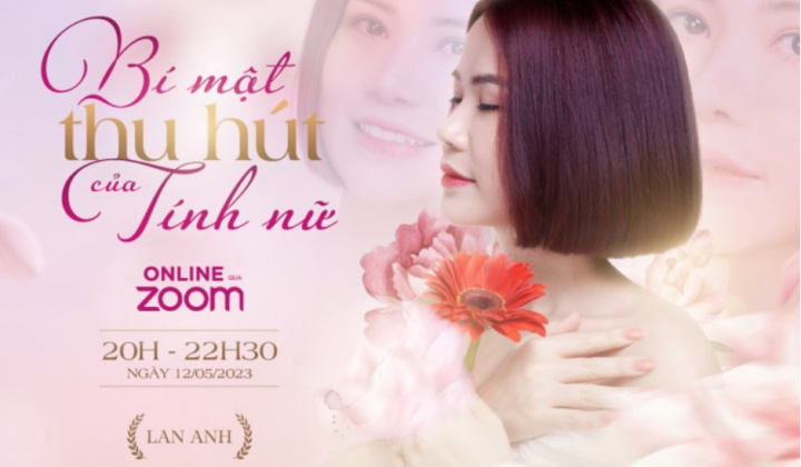 “Khơi nguồn tính nữ_Chìa khoá mở ra cánh cửa hạnh phúc trọn vẹn của người phụ nữ”