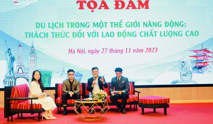 Tọa đàm “Du lịch trong một thế giới năng động: Thách thức đối với lao động chất lượng cao”
