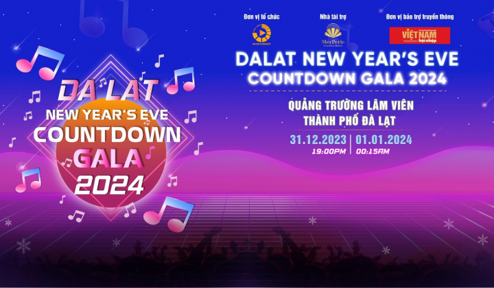 “DaLat New Year’s Eve Countdown 2024” Sôi nổi các hoạt động nổi bật