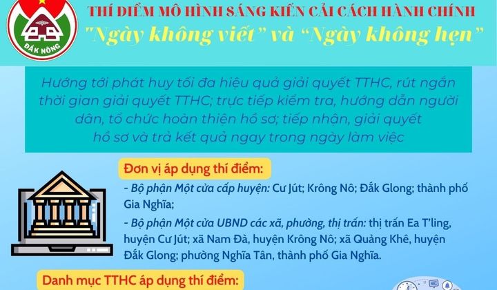 Đắk Nông: Thí điểm “Ngày không viết” và “Ngày không hẹn”