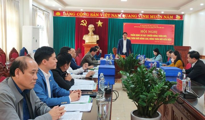 Thanh Hóa: Thẩm định, xét công nhận xã đạt chuẩn nông thôn mới, NTM nâng cao, NTM kiểu mẫu