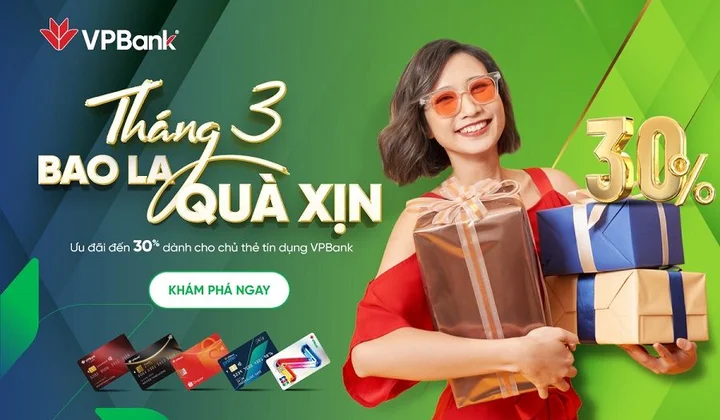 Ngập tràn ưu đãi dành cho chủ thẻ tín dụng VPBank dịp 8/3