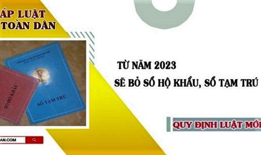 Hoàn thiện quy trình điện tử bãi bỏ yêu cầu nộp, xuất trình Sổ hộ khẩu giấy, Sổ tạm trú giấy trước 20/3