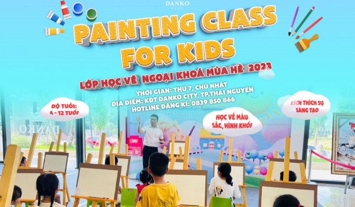 Lớp vẽ mùa hè KĐT Danko City - Để mùa hè của bé trở nên bổ ích