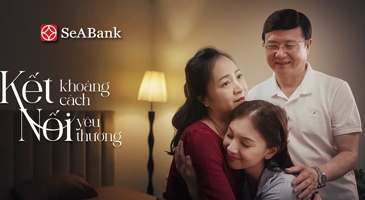 SeABank gửi gắm thông điệp “Kết khoảng cách - Nối yêu thương” qua phim ngắn nhân Ngày Gia đình Việt Nam 2023