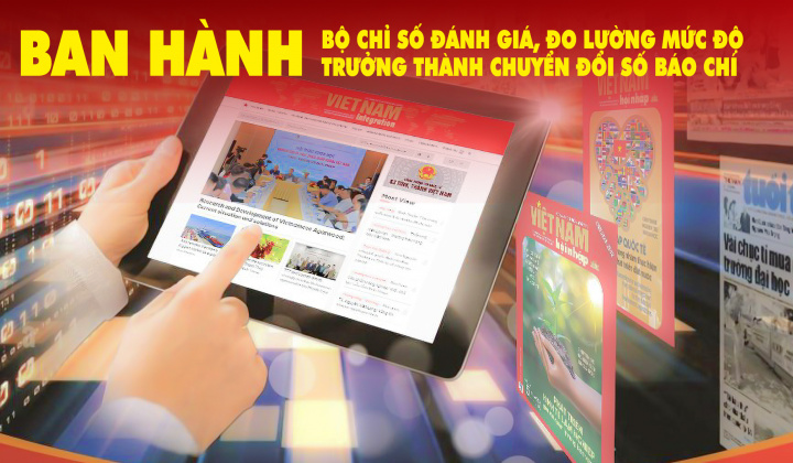 Ban hành Bộ chỉ số đánh giá, đo lường mức độ trưởng thành chuyển đổi số báo chí