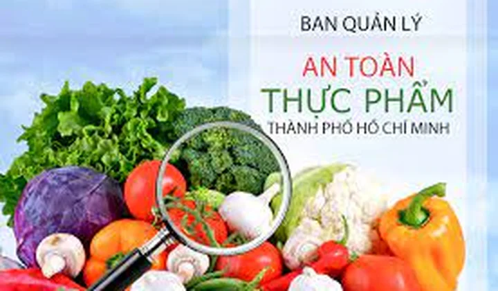 TP.HCM: Khẩn trương hoàn thành các thủ tục thành lập Sở An toàn thực phẩm