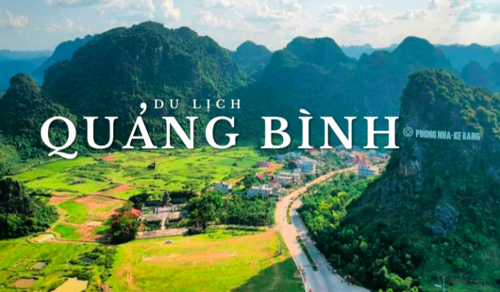 Quảng Bình phát triển du lịch thực sự trở thành ngành kinh tế mũi nhọn