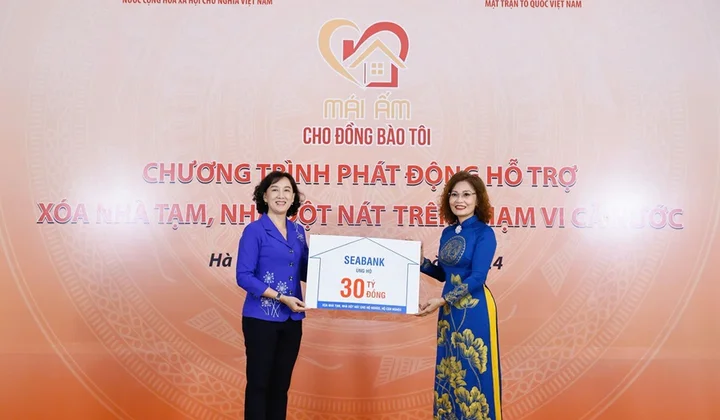 SeABank ủng hộ 30 tỷ đồng xóa nhà tạm, nhà dột nát