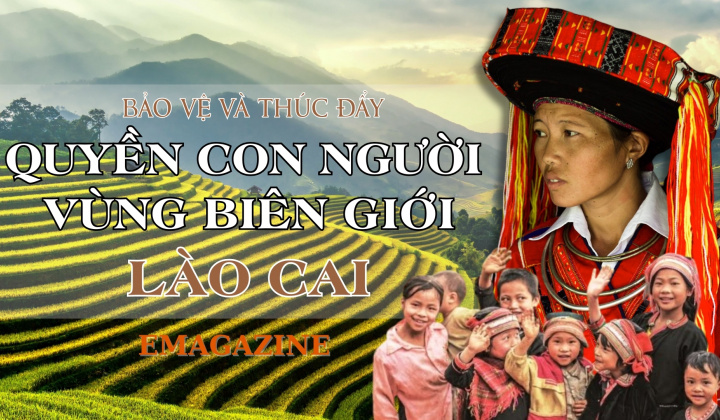 Bảo vệ và thúc đẩy quyền con người vùng biên giới Lào Cai