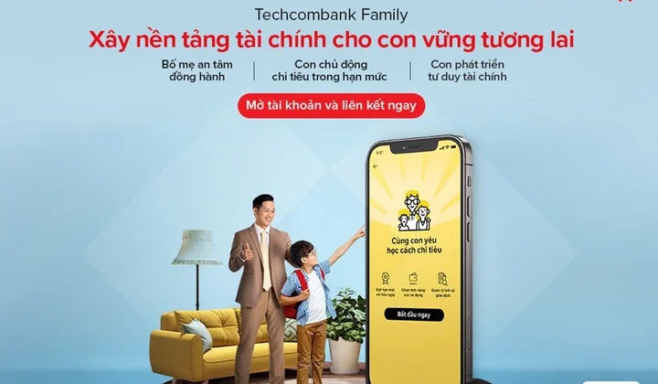 Techcombank Family - Giúp cha mẹ đồng hành tài chính cùng con