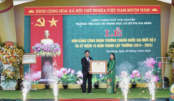 Thái Nguyên: Trường tiểu học và THCS 915 Gia Sàng kỷ niệm 10 năm thành lập trường và đón bằng công nhận trường chuẩn quốc gia mức độ 2