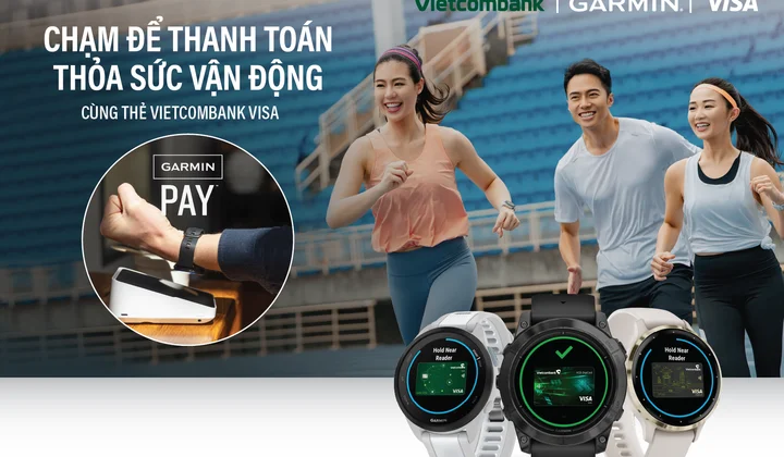 VIETCOMBANK TRIỂN KHAI THANH TOÁN MỘT CHẠM GARMIN PAY CHO THẺ VISA