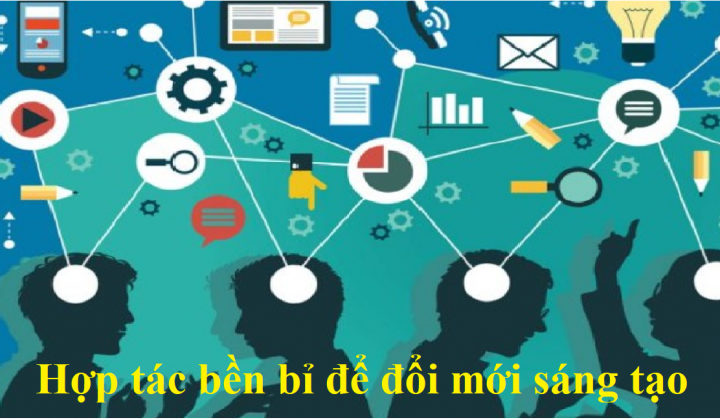 Hợp tác bền bỉ để đổi mới sáng tạo