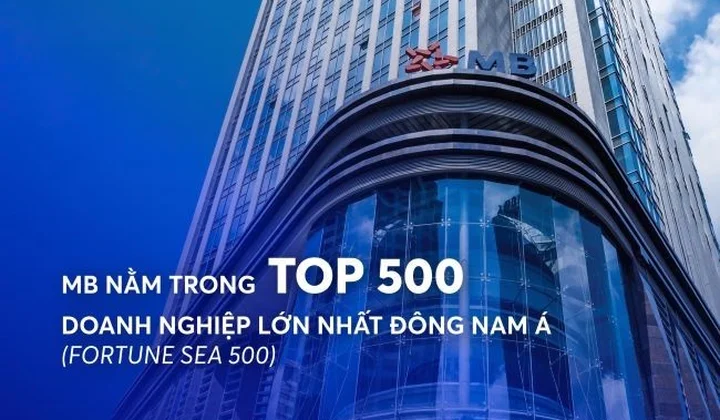 MB nằm trong TOP 500 doanh nghiệp lớn nhất Đông Nam Á