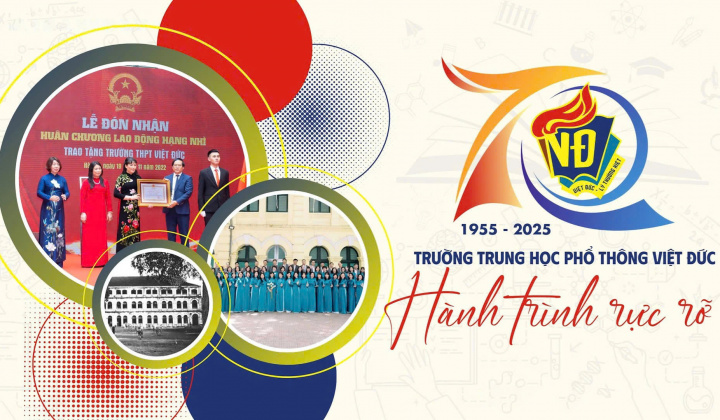 THPT Việt Đức 70 năm: 'Hành trình rực rỡ' kết nối thế hệ, lan tỏa tinh thần hội nhập