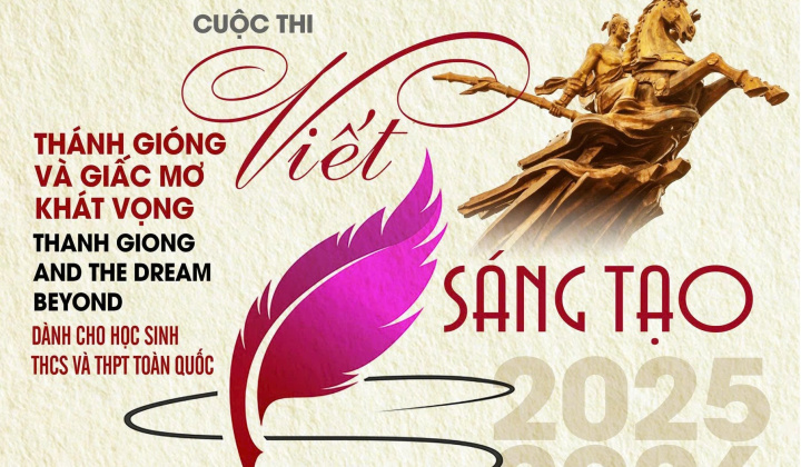 Tổ chức Cuộc thi Viết sáng tạo bằng Tiếng Anh “Thánh Gióng và Giấc mơ Khát vọng” cho học sinh THCS và THPT toàn quốc