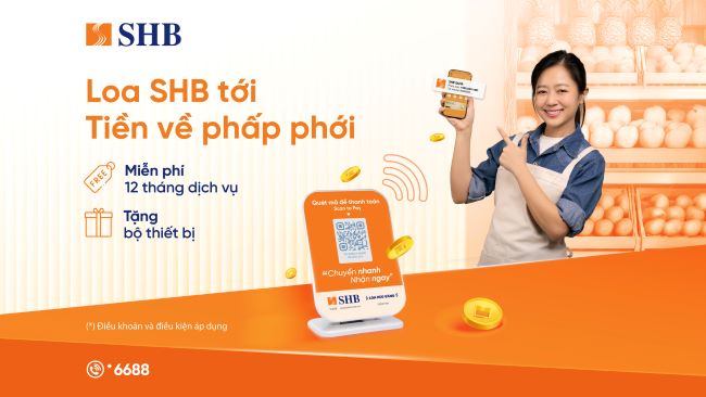 'Loa thanh toán' – Giải pháp mới từ SHB bảo vệ khách hàng