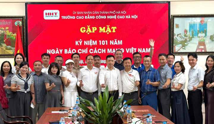 Trường Cao đẳng Công nghệ cao Hà Nội đồng hành cùng báo chí trong lan tỏa giá trị giáo dục nghề nghiệp