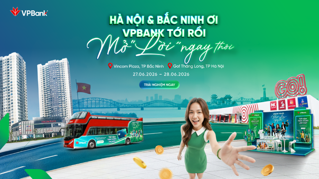 VPBank tiếp tục hành trình đưa dịch vụ tài chính đến gần hơn với khách hàng phía Bắc