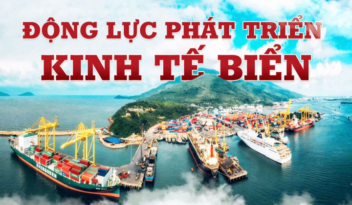 Kinh tế biển Việt Nam: Mở rộng không gian phát triển từ đột phá thể chế và quản trị biển