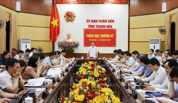 Thanh Hoá: UBND tỉnh họp phiên thường kỳ tháng 4/2023