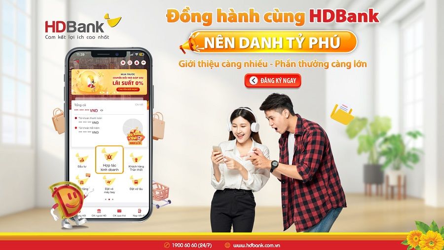 “Choáng ngợp” với mức hoa hồng của Cộng tác viên tại HDBank