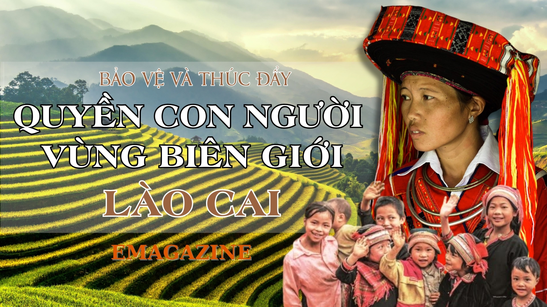Bảo vệ và thúc đẩy quyền con người vùng biên giới Lào Cai