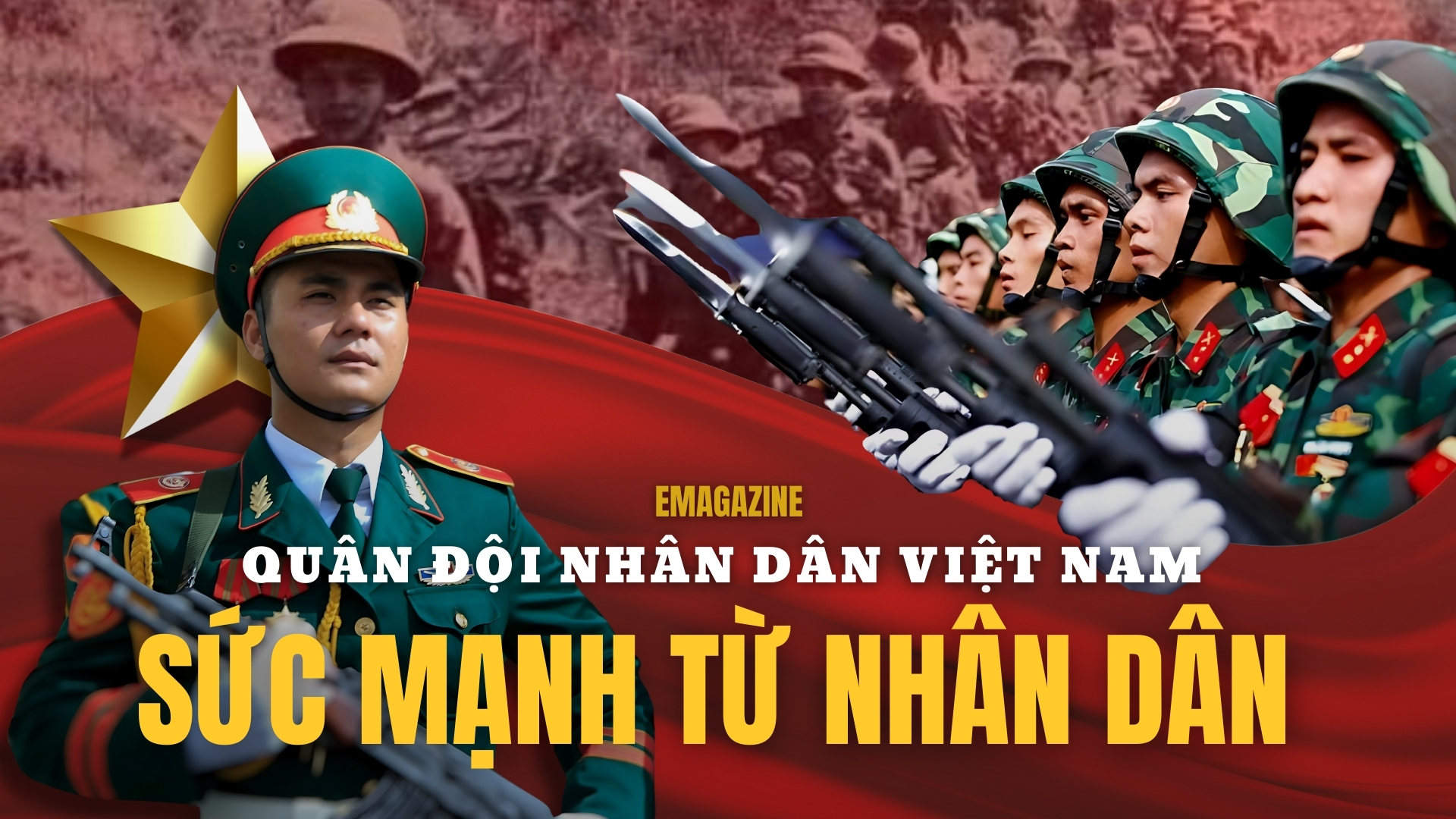 Quân đội nhân dân Việt Nam: Sức mạnh từ nhân dân