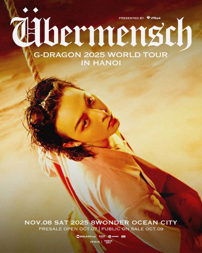 G-DRAGON 2025 WORLD TOUR [Übermensch] mở bán vé Day 2 tại 8Wonder Ocean City