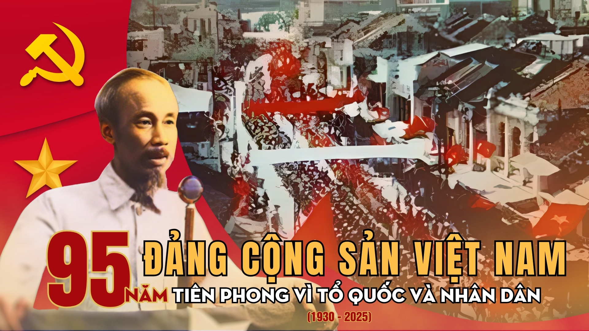 Đảng Cộng sản Việt Nam: 95 năm tiên phong vì Tổ quốc và nhân dân